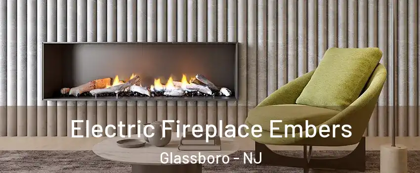  Electric Fireplace Embers Glassboro - NJ