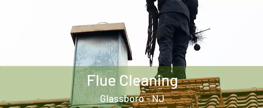  Flue Cleaning Glassboro - NJ